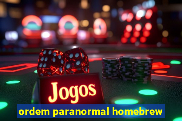 ordem paranormal homebrew